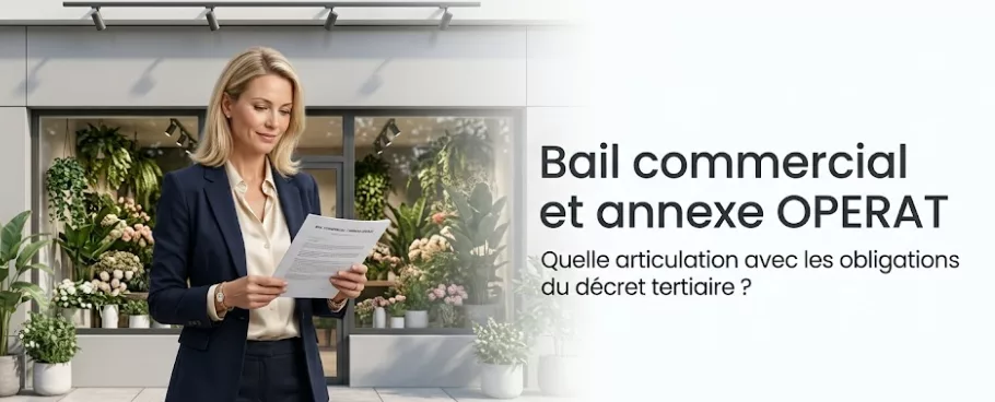 Bail commercial vert et annexe operat articulation avec le décret tertiaire